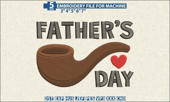 Father s Day Pipe Embroidery PES DST