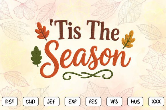Tis the Season Fall Embroidery Design Review